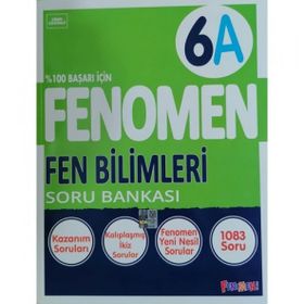 Fenomen Okul 6. Sınıf Fen Bilimleri A Soru Bankası Kurmay Yayıncılık