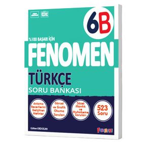 Fenomen Okul Yayınları 6. Sınıf Türkçe B Soru Bankası