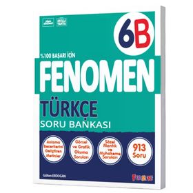 Fenomen Okul Yayınları 6. Sınıf Türkçe B Soru Bankası