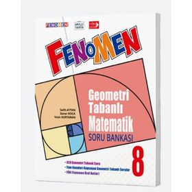 Fenomen Okul Yayınları 8. Sınıf Geometri Tabanlı Matematik Soru Bankası