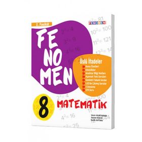 Fenomen Okul Yayınları 8. Sınıf Matematik Üslü İfadeler 2. Fasikül