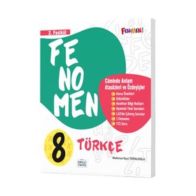 Fenomen Okul Yayınları 8. Sınıf Türkçe Fasikül 2 Cümlede Anlam Atasözleri ve Özdeyişler