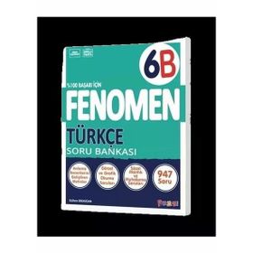 Fenomen Yayınları 6. Sınıf Türkçe B Soru Bankası