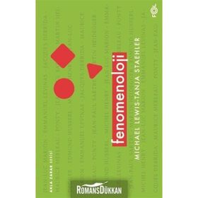 Fenomenoloji - Michael Lewis, Tanja Staehler