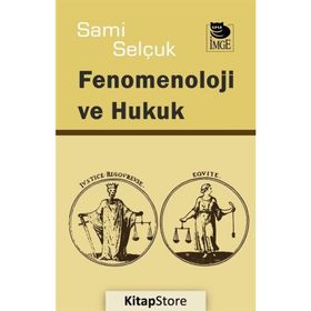 FENOMENOLOJI VE HUKUK - NIYAZI ÖKTEM