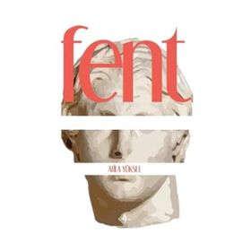 Fent - Atila Yüksel
