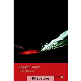 Feqiyen Tariye - Selim Berekat