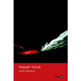Feqiyen Tariye - Selim Berekat