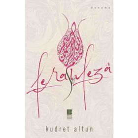 Ferahfeza - Kudret Altun