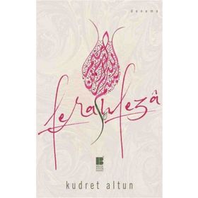 Ferahfeza - Kudret Altun