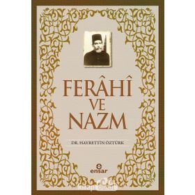 Ferahi ve Nazm - Hayrettin Öztürk