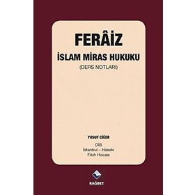 Feraiz - İslam Miras Hukuku - Yusuf Ciğer