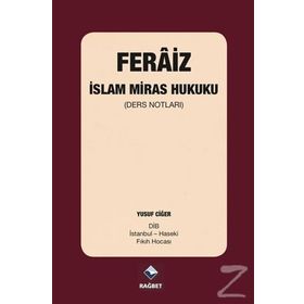 Feraiz - İslam Miras Hukuku - Yusuf Ciğer