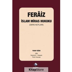 Feraiz - İslam Miras Hukuku - Yusuf Ciğer