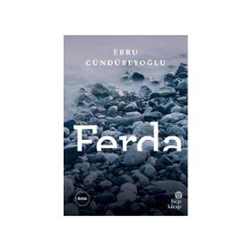 Ferda - Ebru Cündübeyoğlu