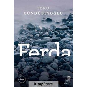 Ferda - Ebru Cündübeyoğlu
