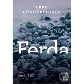Ferda - Ebru Cündübeyoğlu