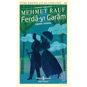 Ferda-yı Garam - Aşkın Yarını - Mehmed Rauf