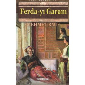 FERDA-YI GARAM - MEHMED RAUF
