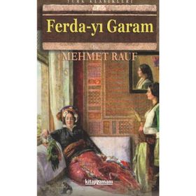 FERDA-YI GARAM - MEHMED RAUF