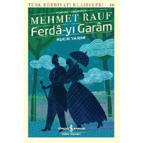 Ferdayı Garam Aşkın Yarını - Mehmet Rauf