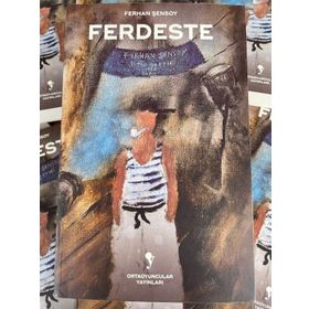 Ferdeste - Ferhan Şensoy