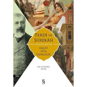 Ferdi ve Şürakası Halit Ziya Uşaklıgil
