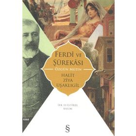 Ferdi ve Şürakası Halit Ziya Uşaklıgil