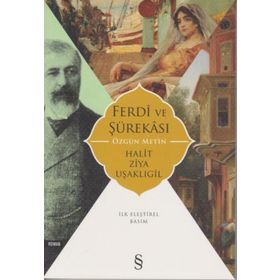 Ferdi ve Şürakası Halit Ziya Uşaklıgil