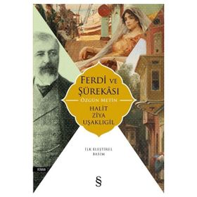 Ferdi ve Şürakası Halit Ziya Uşaklıgil