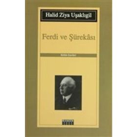 Ferdi ve Şürekası (Cep Boy) - Halid Ziya Uşaklıgil