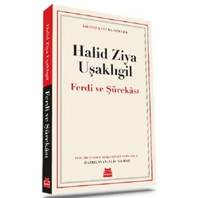 Ferdi ve Şürekası Halit Ziya Uşaklıgil
