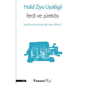 Ferdi ve Şürekası Halit Ziya Uşaklıgil