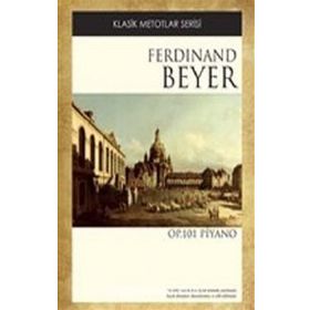 Ferdinand Beyer OP.101-Porte Müzik Eğitim Merkezi