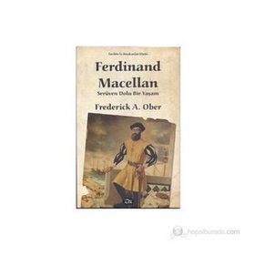 Ferdinand Macellan - Turan Tektaş