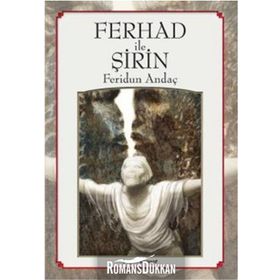 FERHAD İLE ŞİRİN - FERIDUN ANDAÇ