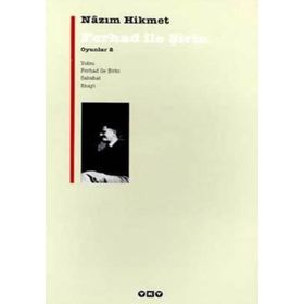 Ferhad İle Şirin - Nazım Hikmet Ran