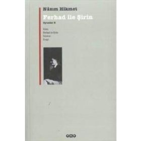 Ferhad İle Şirin - Nazım Hikmet Ran