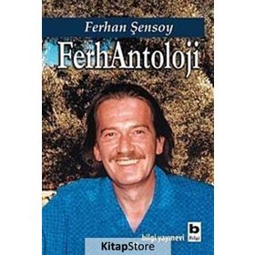 FerhAntoloji - Ferhan Şensoy