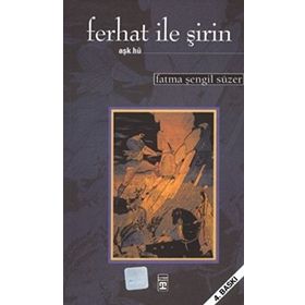 FERHAT İLE ŞİRİN - İSMAİL BÜYÜKTAŞ