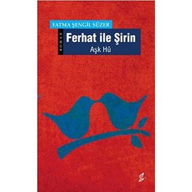 FERHAT İLE ŞİRİN - İSMAİL BÜYÜKTAŞ