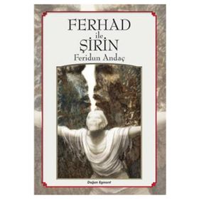 FERHAT İLE ŞİRİN - İSMAİL BÜYÜKTAŞ
