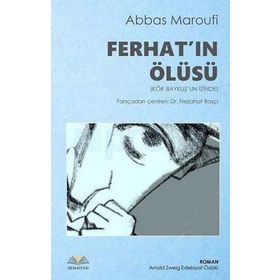 Ferhat’ın Ölüsü - Abbas Maroufi
