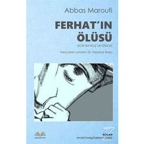 Ferhat’ın Ölüsü - Abbas Maroufi