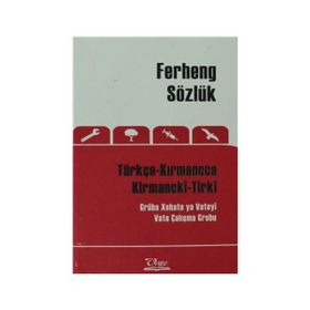 Ferheng Sözlük Türkçe Kırmancca - Kirmancki-Tirki - kollektif