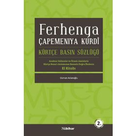 FERHENGA ÇAPEMENİYA KURDI KÜRTÇE BASIN SÖZLÜĞÜ - OSMAN ASLANOĞLU