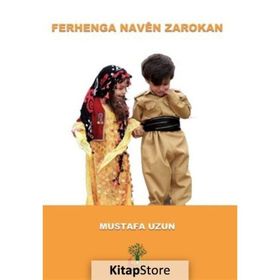 Ferhenga Naven Zarokan Mustafa Uzun
