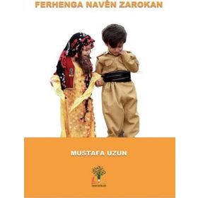 Ferhenga Naven Zarokan Mustafa Uzun