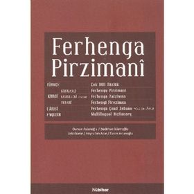 FERHENGA PIRZIMANI (ÇOK DILLI SÖZLÜK) - KOLEKTIF