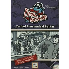 Feribot Limanındaki Baskın - Lydia Hauenschild